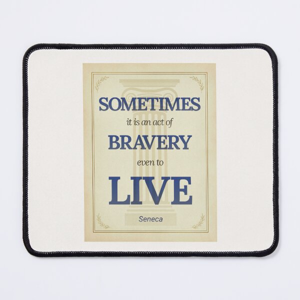 Item preview, Sometimes It Is an Act of Bravery Even to Live - Seneca - Elegant Script Stoic Quote - Egyptian Blue Version designed and sold by Stoic Core.
