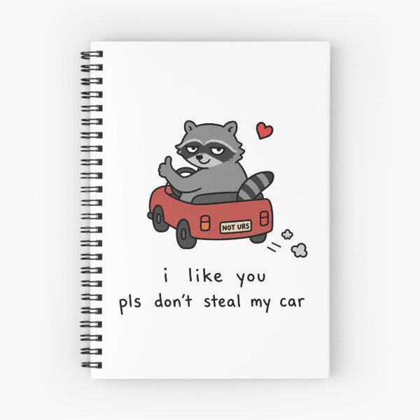 Item preview, I Like You Funny Raccoon Car Thief Meme designed and sold by MonkiFlipp.