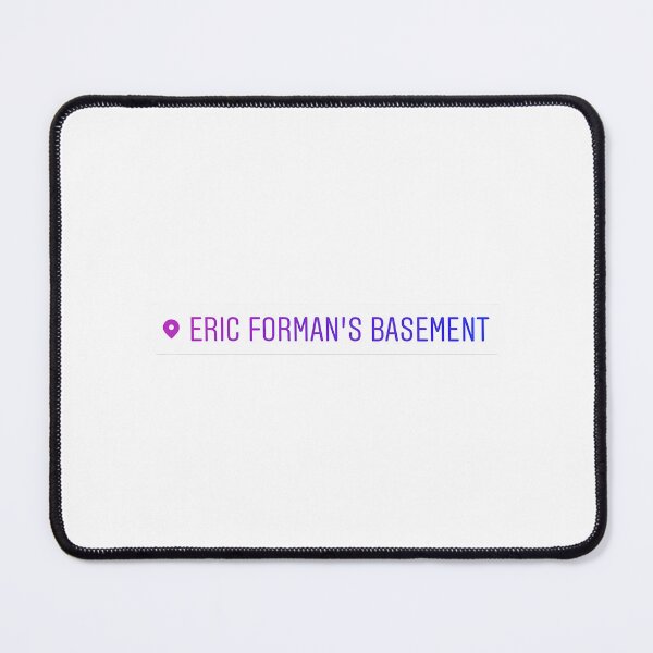 Item preview, Eric Forman'S Basement Instagram Geotag designed and sold by Whimzu.