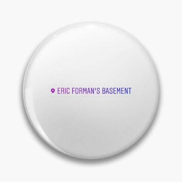 Item preview, Eric Forman'S Basement Instagram Geotag designed and sold by Whimzu.