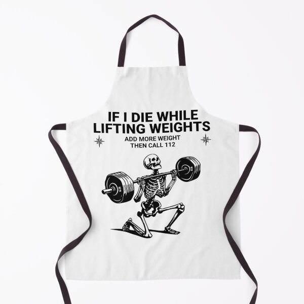 Item preview, IF I DIE WHILE LIFTING WEIGHTS... Skeleton Gym Art designed and sold by Shopeon Designs.