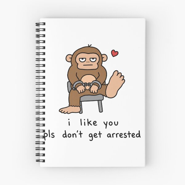 Item preview, I Like You Funny Monkey Arrested Meme designed and sold by MonkiFlipp.