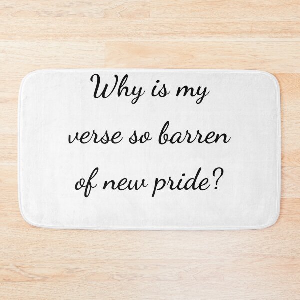 Item preview, “Why is my verse so barren of new pride?” - handwriting black designed and sold by ariksworld.
