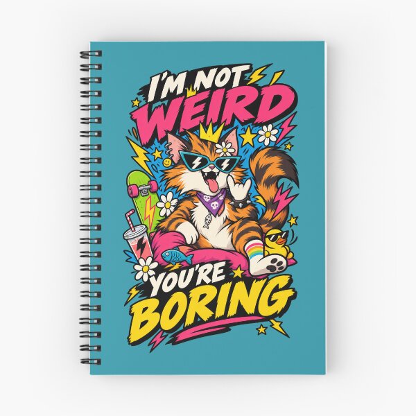 Item preview, I'm Not Weird You're Boring designed and sold by chesterosul.