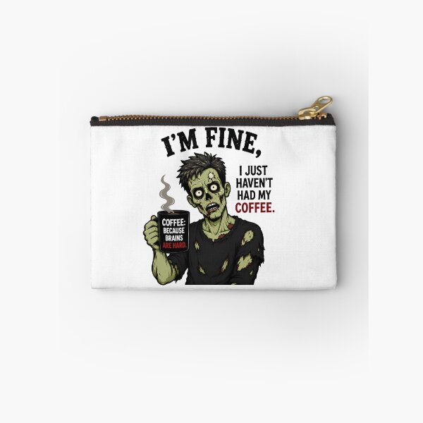 Item preview, I’m Fine I Just Haven’t Had My Coffee – Funny Zombie Coffee Lover Humor designed and sold by SVALANART.