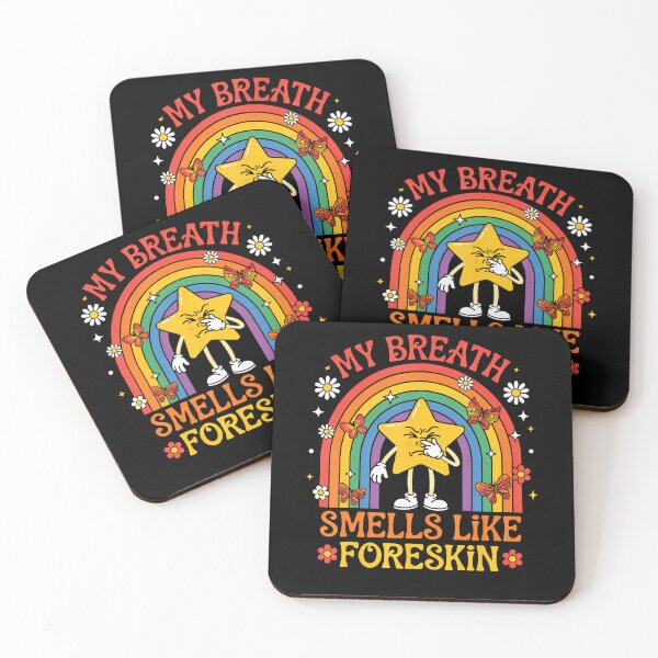 Item preview, My Breath Smells Like Foreskin designed and sold by Trippy-Toad.