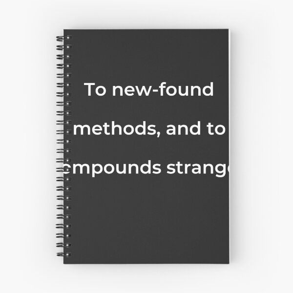 Item preview, “To new-found methods, and to compounds strange?” - print white designed and sold by ariksworld.