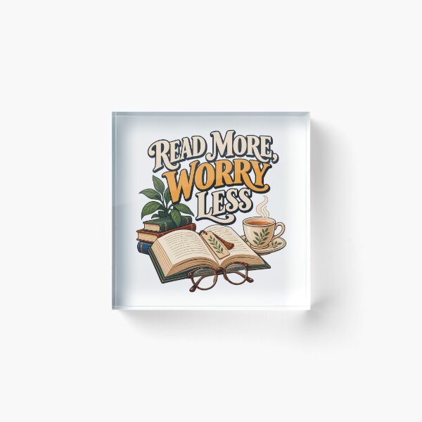 Item preview, Read More Worry Less designed and sold by Ahsacom.