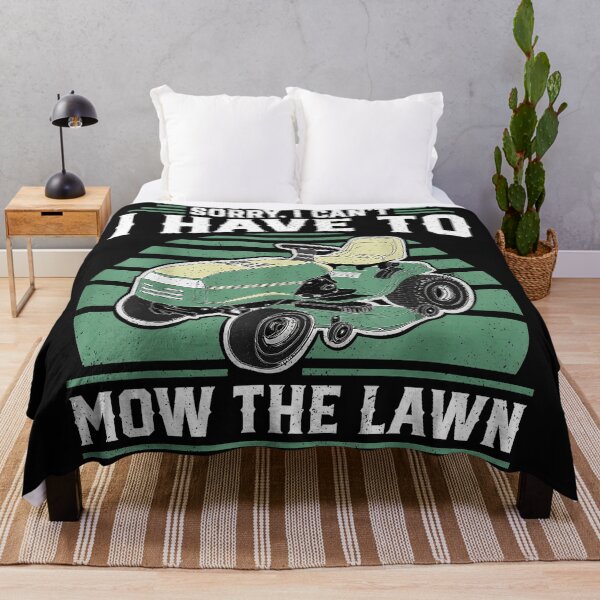 Item preview, Sorry, I Can't I Have To Mow The Lawn Mowing Gardener Landscaper designed and sold by BrockmeyeSB.