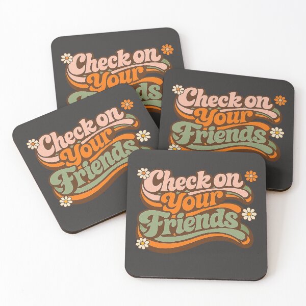 Item preview, Check On Your Friends Retro Groovy Mental Health Quote designed and sold by Timeless Junction.
