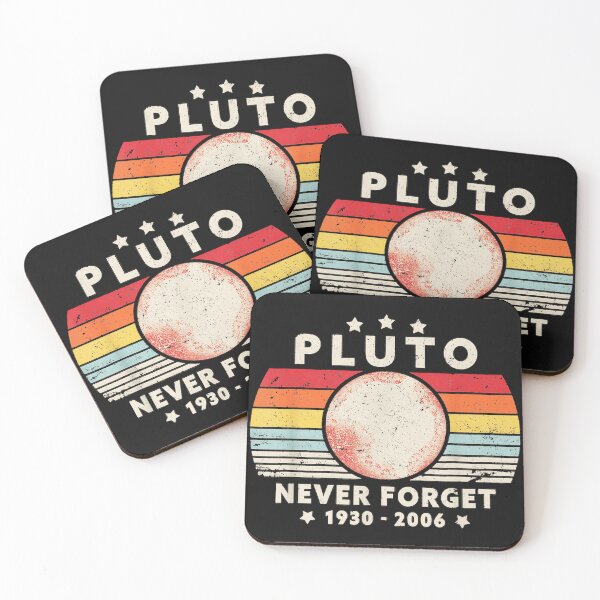 Item preview, Plüto Never Forget Astronomy Space Planet Fan designed and sold by BrockmeyeSB.