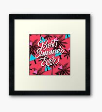 BEST SUMMER EVER Framed Print