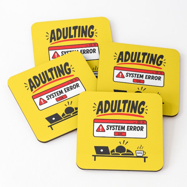 Item preview, Adulting System Error Surviving Adulthood Funny Shirt Design designed and sold by BorgSpareParts.