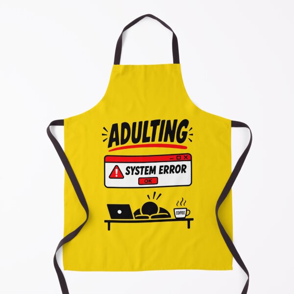 Item preview, Adulting System Error Surviving Adulthood Funny Shirt Design designed and sold by BorgSpareParts.