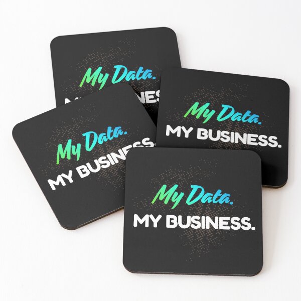 Item preview, My Data. My Business. designed and sold by Legacy Supreme.