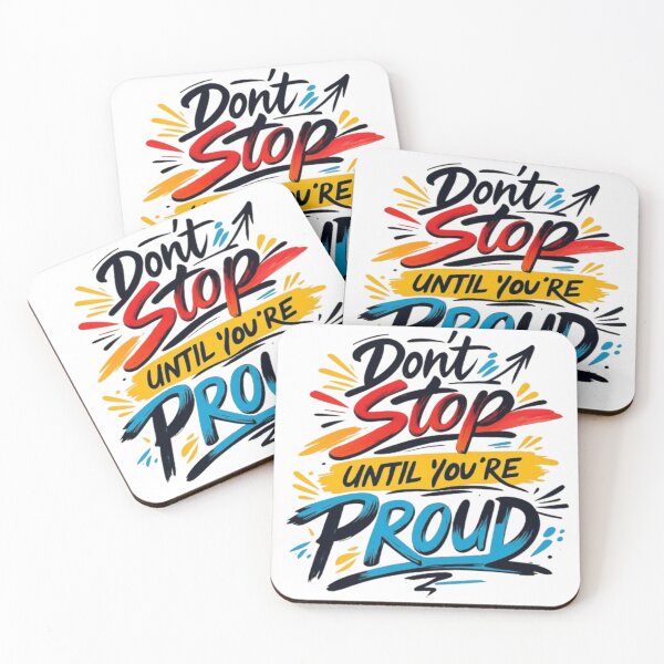 Item preview, Don't Stop Until You're Proud Inspirational Brush Lettering Quote designed and sold by ArhaanFashions.