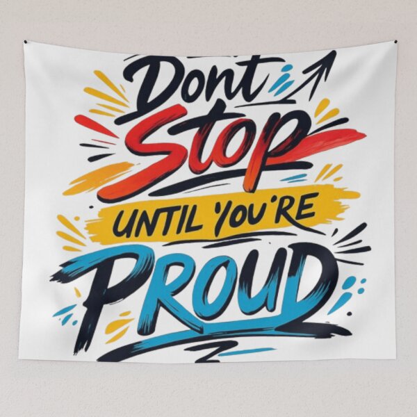 Item preview, Don't Stop Until You're Proud Inspirational Brush Lettering Quote designed and sold by ArhaanFashions.