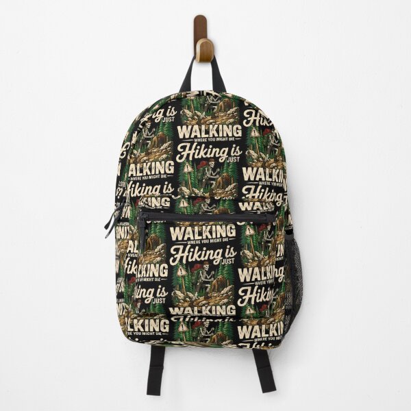 Item preview, Hiking Is Just Walking Where You Might Die designed and sold by Eat-Apples.