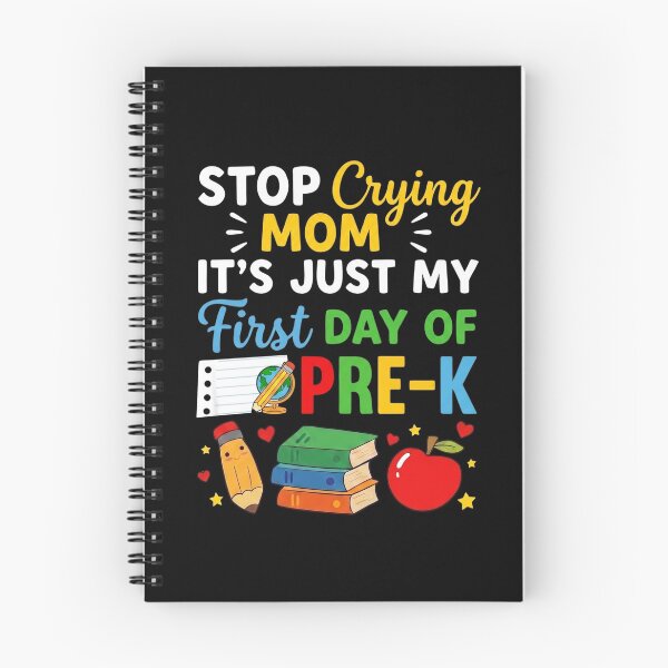 Item preview, Stop Crying Mom It's Just My First Day Of Pre-K Kids designed and sold by hemagamo.