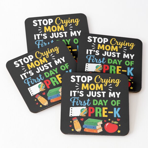 Item preview, Stop Crying Mom It's Just My First Day Of Pre-K Kids designed and sold by hemagamo.