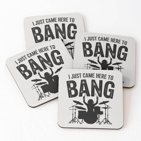 Item preview, DRUMMER - I JUST CAME HERE TO BANG designed and sold by 123ks.