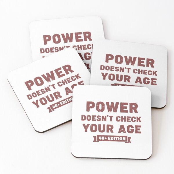 Item preview, POWER DOESN'T CHECK YOUR AGE designed and sold by MaciejErdon.
