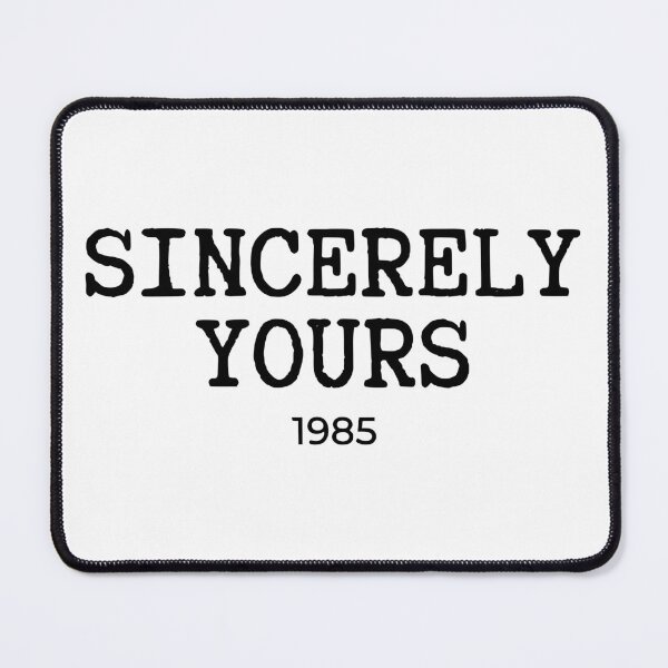 Item preview, Sincerely Yours 1985 designed and sold by Imaginationbeyond.