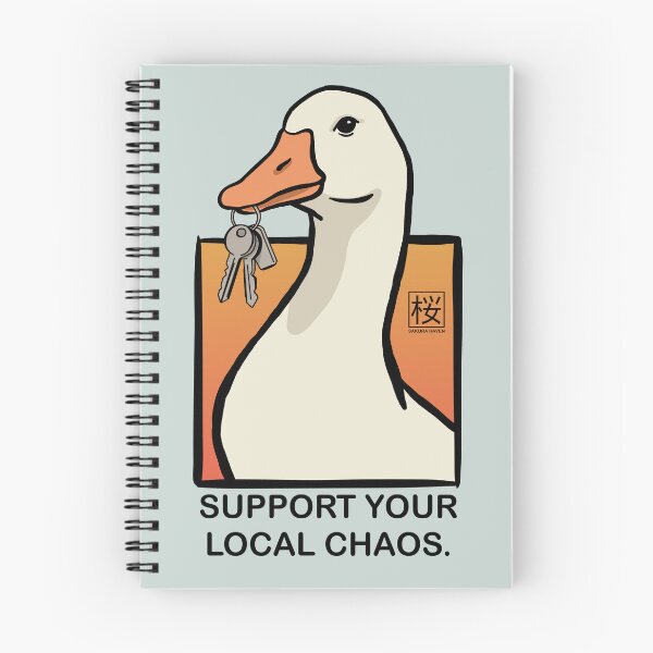 Item preview, Support Your Local Chaos - Goose designed and sold by SakuraHaven.
