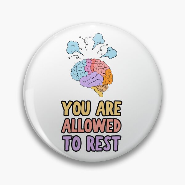 Item preview, You Are Allowed To Rest Colorful Brain Mental Health Self Care designed and sold by BellabdO.