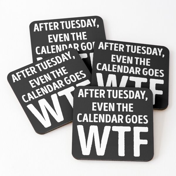 Item preview, Funny After Tuesday Calendar Wtf Sarcastic Quote designed and sold by WhistleCloset.