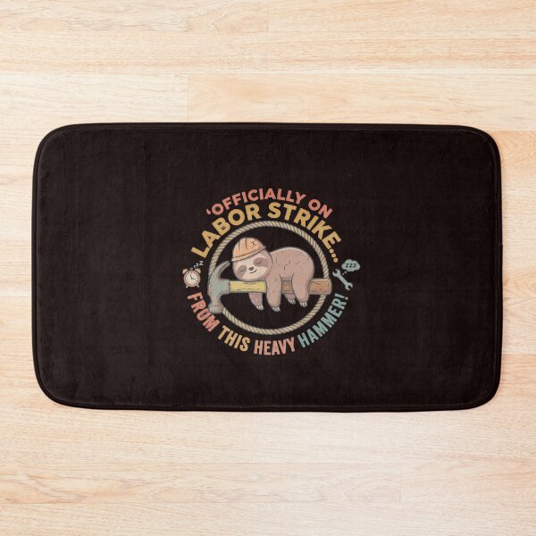 Item preview, ​OFFICIALLY ON LABOR STRIKE... FROM THIS HEAVY HAMMER! designed and sold by WH-DESIGN2026.