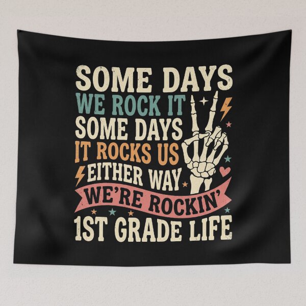 Item preview, Some Days We Rock It 1st Grade Life Back to School Funny designed and sold by hemagamo.