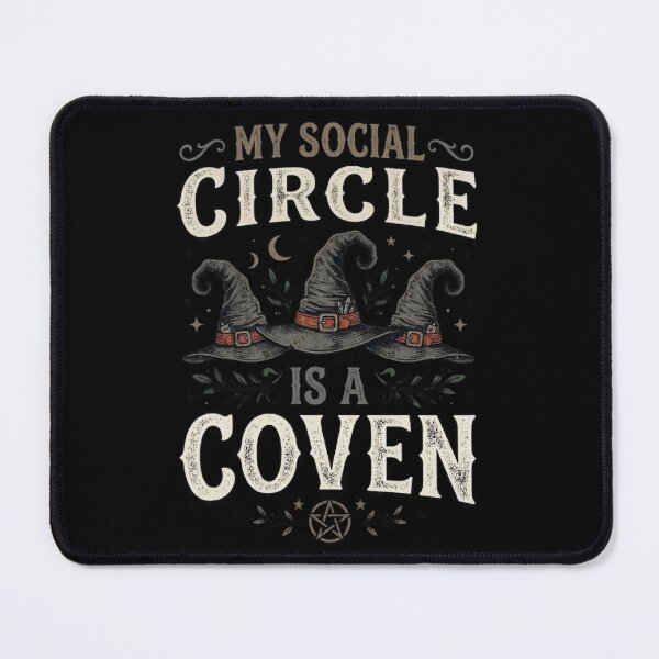 Item preview, My Social Circle Is a Coven – Witchy Halloween Occult Design designed and sold by DijaMar.