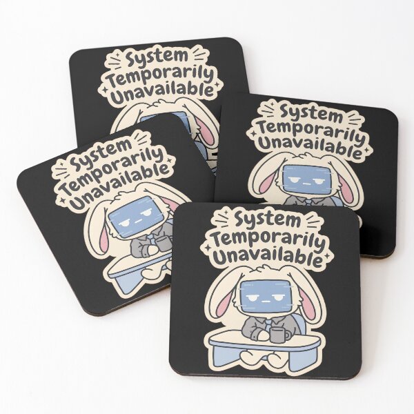 Item preview, Sarcastic Work Humor System Temporarily Unavailable Funny Office Work Meme designed and sold by kuwagatamushi.