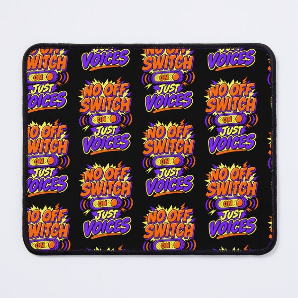 Item preview, No Off Switch Just Voices Funny Chaotic Mind Quote designed and sold by TeeTimeTreasure.