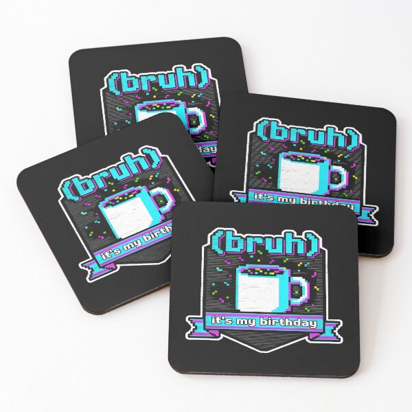 Item preview, Bruh Its My Birthday Pixel Coffee Cup Meme Art designed and sold by DailySparks.