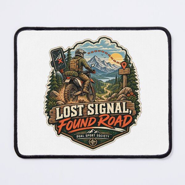 Item preview, Lost Signal Found Road Dual Sport Adventure designed and sold by TorqueTheoryLab.