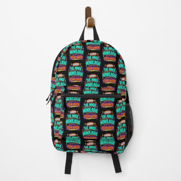 Item preview, Sorry The Inner Monologue Took Over Funny Overthinking Quote designed and sold by TeeTimeTreasure.