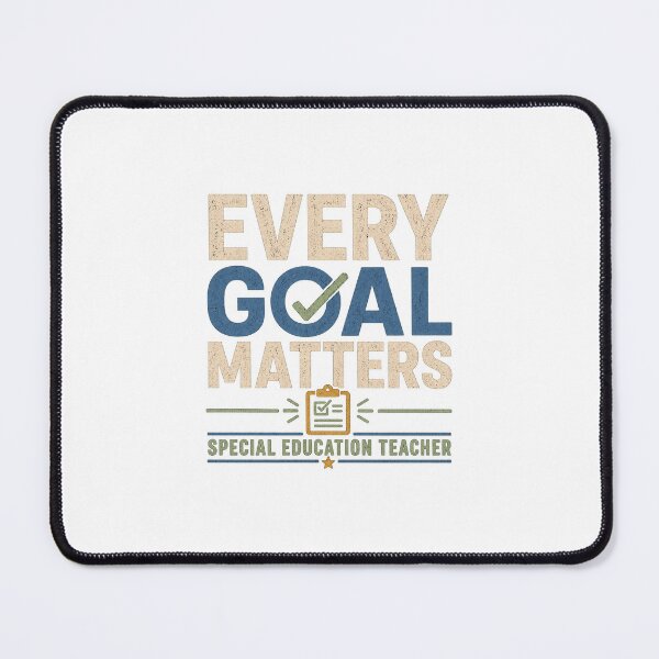 Item preview, Every Goal Matters Special Education Teacher designed and sold by VegaCreative.