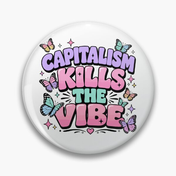 Item preview, Capitalism Kills The Vibe Pastel Y2K Butterfly Funny Anti-Capitalist designed and sold by ZIGLWORKS.