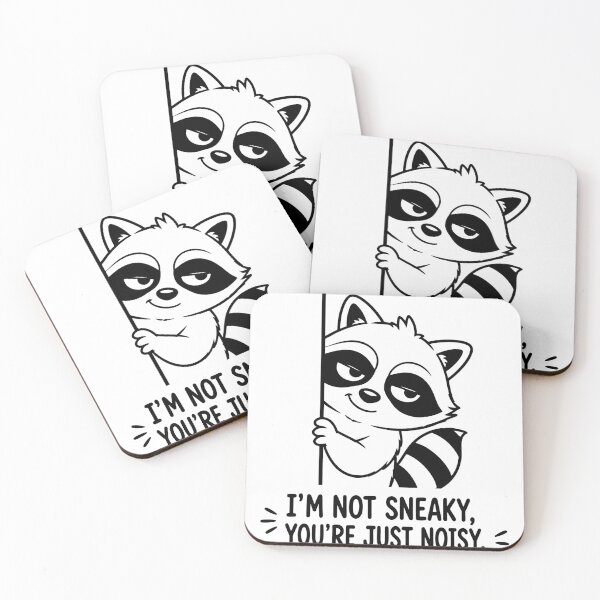Item preview, Sneaky Raccoon Funny Quote designed and sold by Sed94.