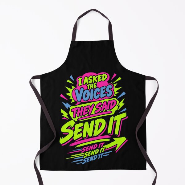 Item preview, I Asked the Voices They Said Send It Funny Chaotic Quote designed and sold by TeeTimeTreasure.