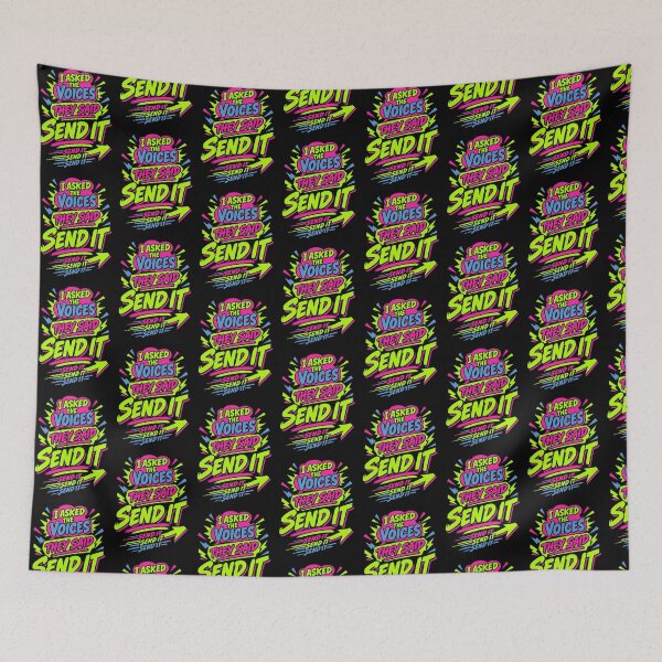 Item preview, I Asked the Voices They Said Send It Funny Chaotic Quote designed and sold by TeeTimeTreasure.