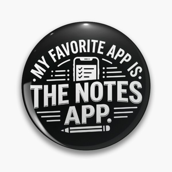 Item preview, My Favorite App Is The Notes App Writer Humor designed and sold by DuckOddity.