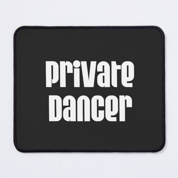 Item preview, Private Dancer Bold Typography Minimalist Aesthetic designed and sold by ROD.