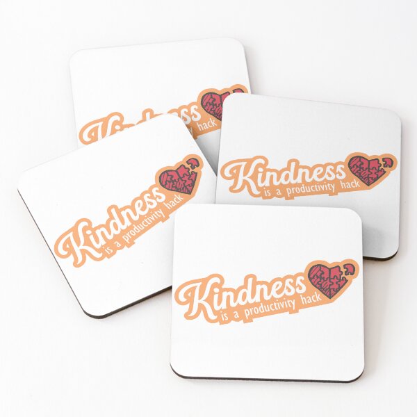 Item preview, Kindness Is a Productivity Hack designed and sold by TKsuited.