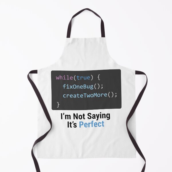 Item preview, I’m Not Saying It’s Perfect – Funny Programmer Coding Bug designed and sold by Sekla-Studio.