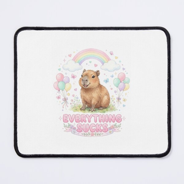 Item preview, Capybara Everything sucks funny gag adult humor novelty meme memes pet christmas birthday designed and sold by CheeseBlueprint.