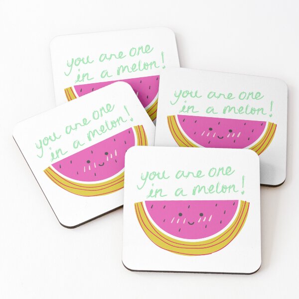 Item preview, You Are one in a melon designed and sold by Dimimodes.