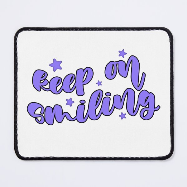 Item preview, Keep on smiling designed and sold by VeryMuchOnline.